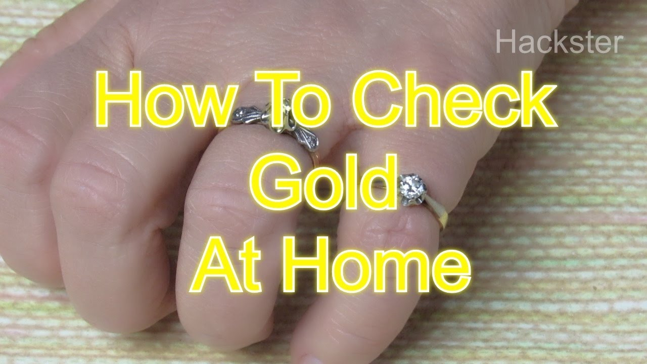 Life Hack - How To Check Gold At Home In Easy Ways Life Hack - How To Check Gold At Home In Easy Ways