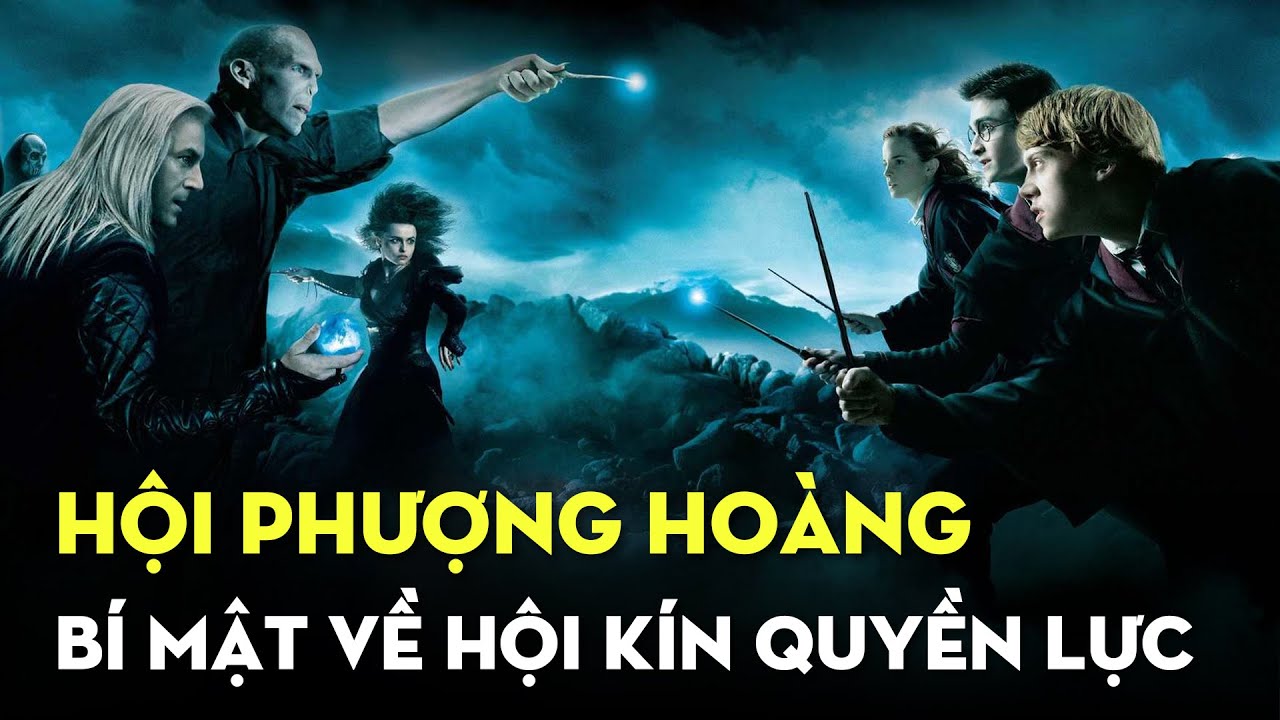 Hội phượng hoàng – Thành trì trụ vững cuối cùng của phù thuỷ chính nghĩa | Harry Potter |Ten Tickers Hội phượng hoàng – Thành trì trụ vững cuối cùng của phù thuỷ chính nghĩa | Harry Potter |Ten Tickers