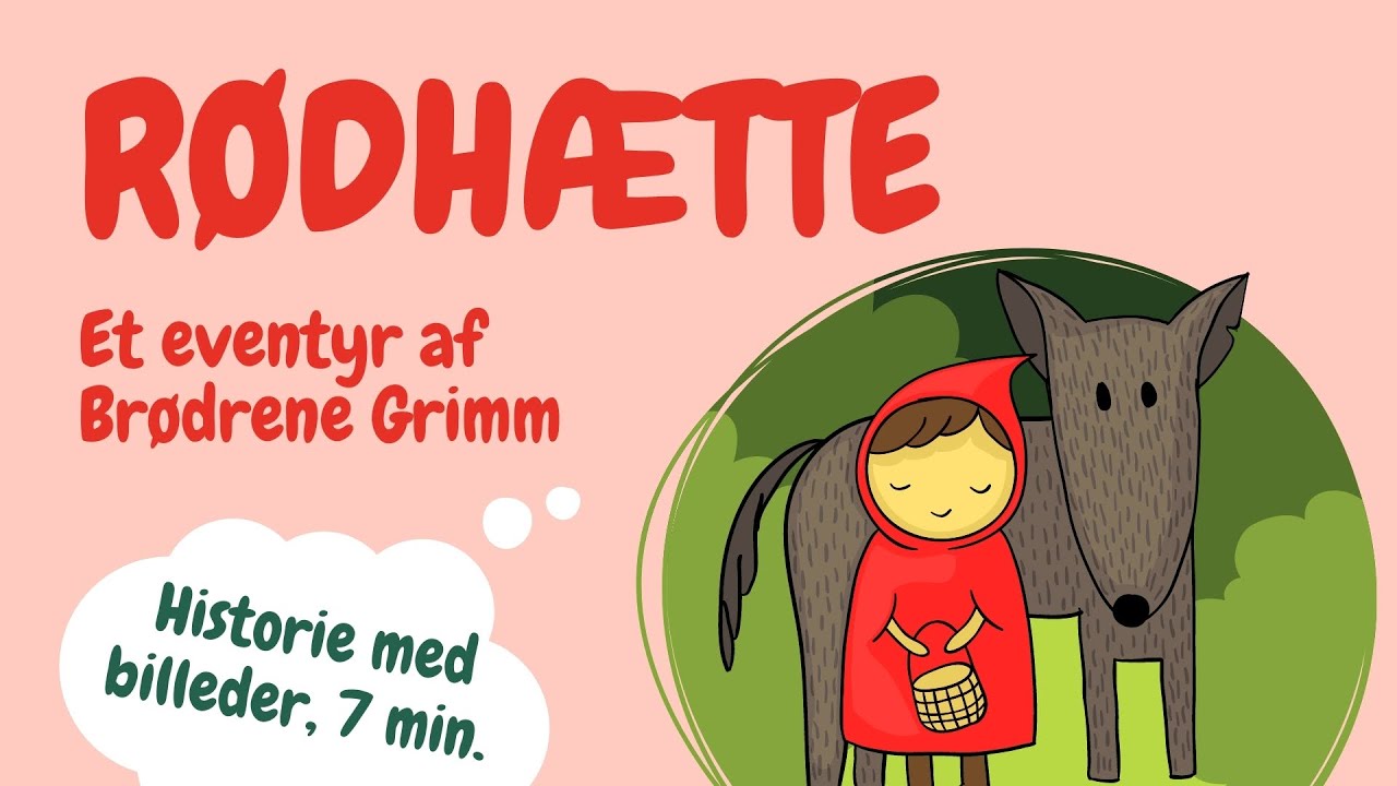 Den lille Rødhætte og Ulven | Eventyr for børn | Godnathistorier for børn Den lille Rødhætte og Ulven | Eventyr for børn | Godnathistorier for børn