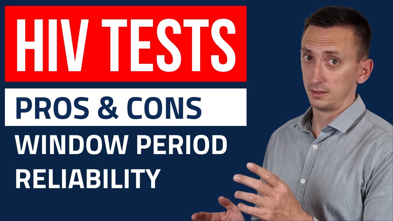 HIV Tests Explained for Clinicians HIV Tests Explained for Clinicians