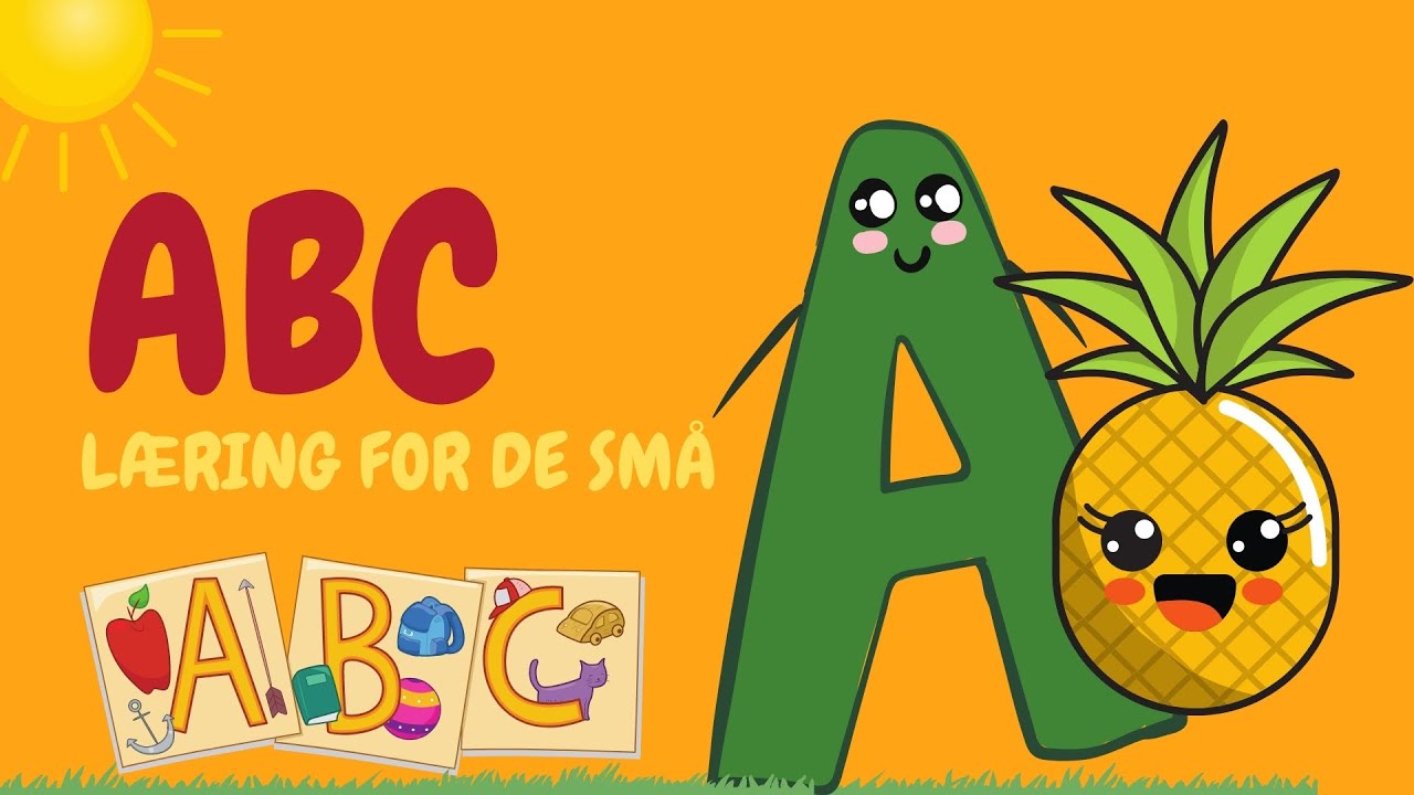 ABC for børn | Dansk alfabet til børn | Læring for små børn ABC for børn | Dansk alfabet til børn | Læring for små børn