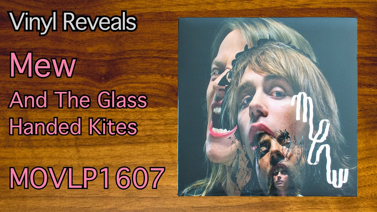 Reveal 0146: Mew - And The Glass Handed Kites - MOVLP1607 Reveal 0146: Mew - And The Glass Handed Kites - MOVLP1607