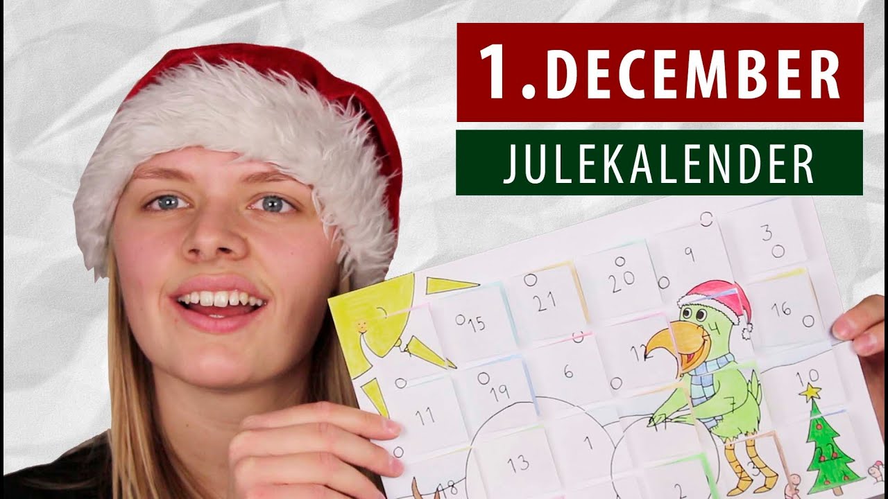 Lav selv JULEKALENDER - DIY | 1. December