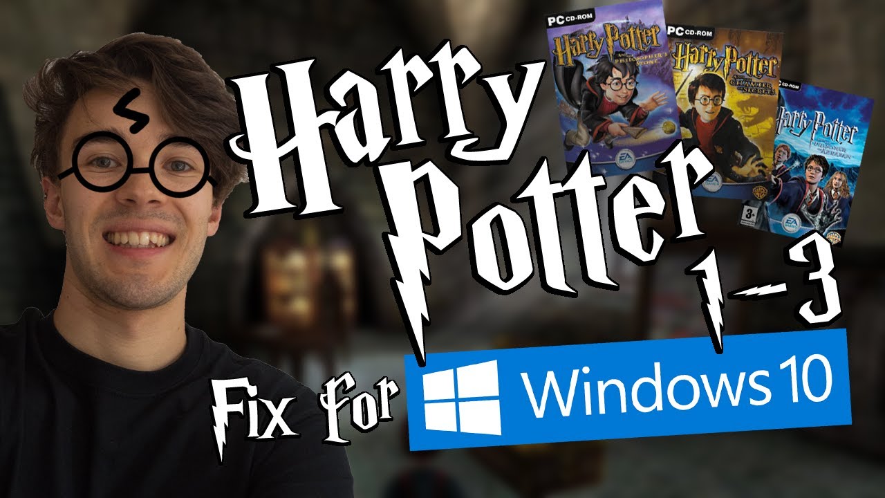 How To Get Harry Potter Games 1-3 Working on Windows 10 (+ Extra Graphical Improvements and Fixes)