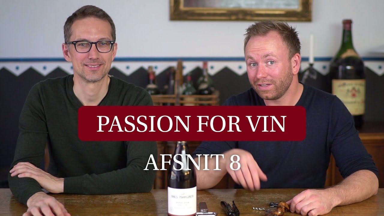 Sådan åbner du en flaske vin | Passion for vin afsnit 8