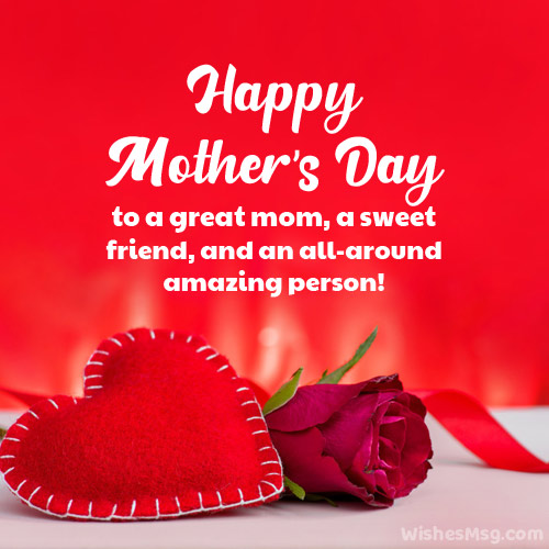 Happy Mother's Day Wishes For Friend - WishesMsg Happy Mother'S Day Wishes For Friend - Wishesmsg