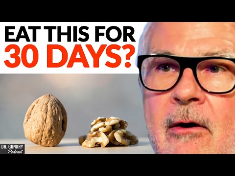 What Happens If You EAT WALNUTS Everyday For 30 Days? | Dr. Steven Gundry What Happens If You EAT WALNUTS Everyday For 30 Days? | Dr. Steven Gundry