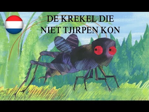 De Krekel Die Niet Tjirpen Kon De Krekel Die Niet Tjirpen Kon
