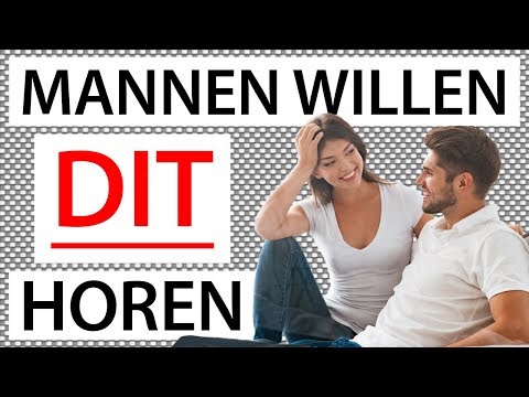 10 Dingen Die Iedere Man Geweldig Vindt Om Te Horen 10 Dingen Die Iedere Man Geweldig Vindt Om Te Horen