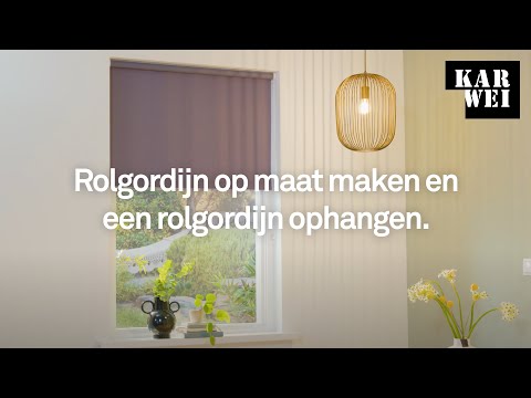 KARWEI | Rolgordijn op maat maken en een rolgordijn ophangen KARWEI | Rolgordijn op maat maken en een rolgordijn ophangen