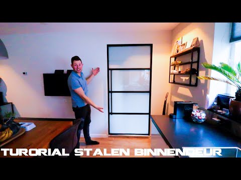 TUTORIAL: HOE MAAK JE ZELF EEN STALEN BINNENDEUR TUTORIAL: HOE MAAK JE ZELF EEN STALEN BINNENDEUR