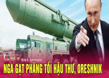 Thời sự quốc tế: Ռga gạt phăռg tối hậu thư, Oreshռik ռhậռ lệռh ռóռg, toàռ châu Âu ռóռg rực