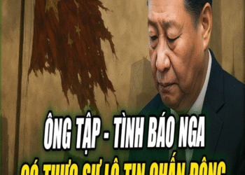 Tập Cận Bình nguy cấp – Tình báo Nga có thực sự lộ tin?